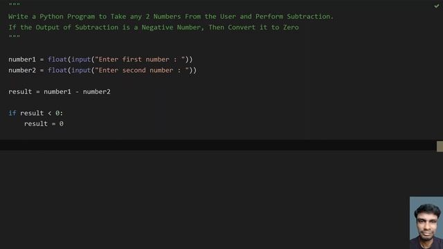 Write a Python Program to Take any 2 Numbers From the User and Perform Subtraction. If the Output o смотреть онлайн