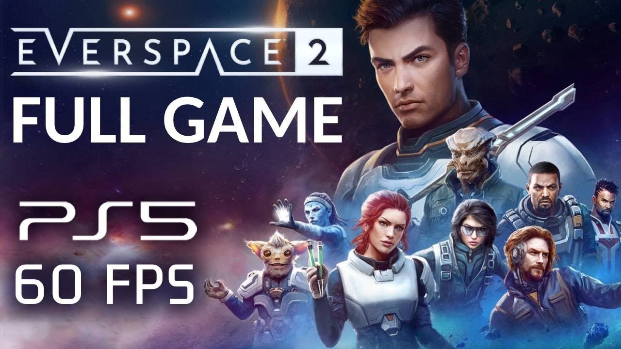Everspace 2 - PS5 60FPS FULL GAME Walkthrough Gameplay Playthrough Longplay смотреть онлайн