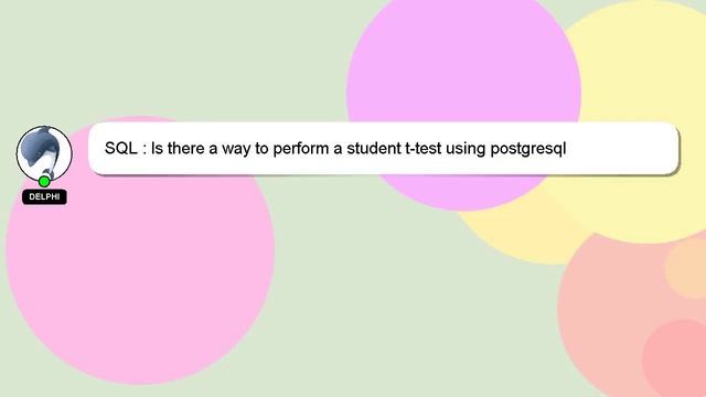 SQL : Is there a way to perform a student t-test using postgresql смотреть онлайн