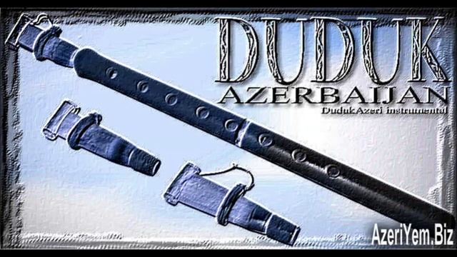 Duduk Azerbaijan - Music Mugam