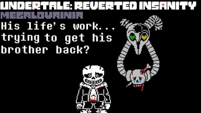 {UNDERTALE REVERTED INSANITY} Megalovainia. смотреть онлайн