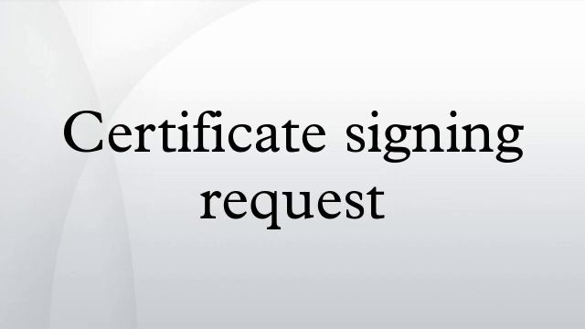 Certificate signing request смотреть онлайн
