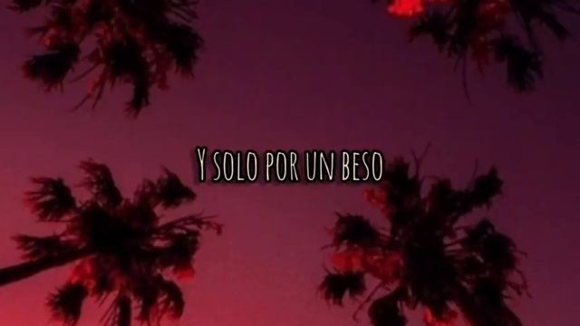 Solo por un beso - Aventura (letra) смотреть онлайн