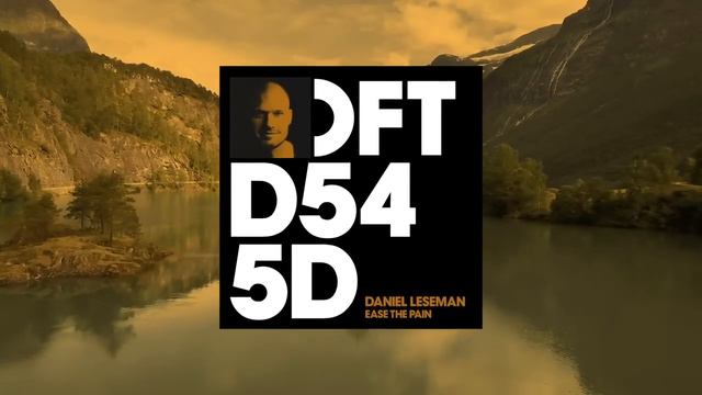 Daniël Leseman - Ease The Pain (Mattei & Omich Remix) смотреть онлайн