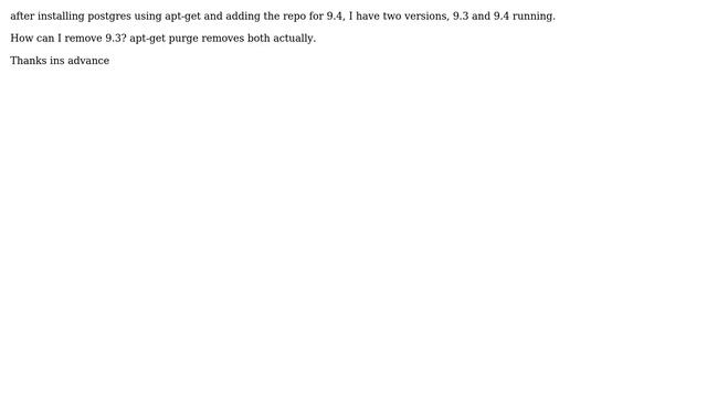 Ubuntu 14.04 having two postgres server, removing one смотреть онлайн
