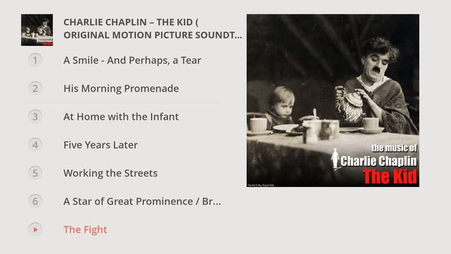 Charlie Chaplin - The Kid (Original Motion Picture Soundtrack) смотреть онлайн