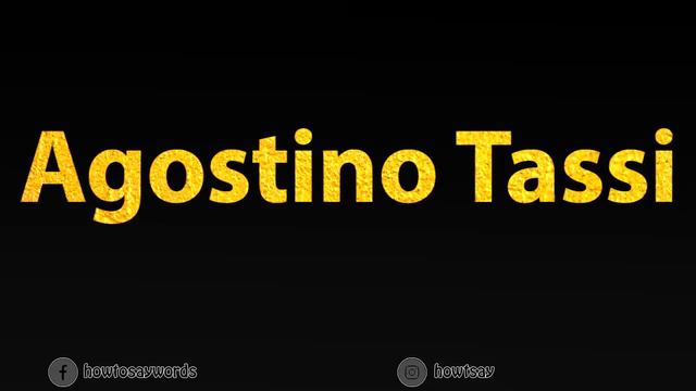 How To Pronounce Agostino Tassi смотреть онлайн