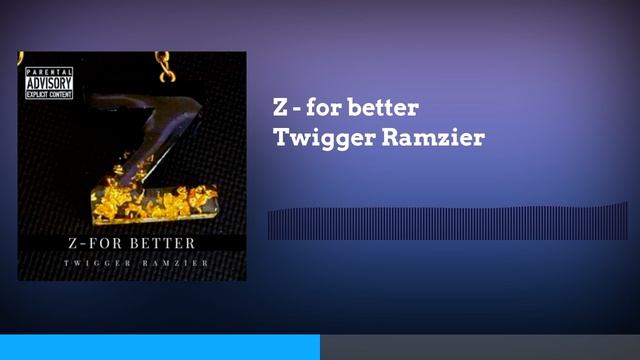 Z - For Better (Official Audio 2022)