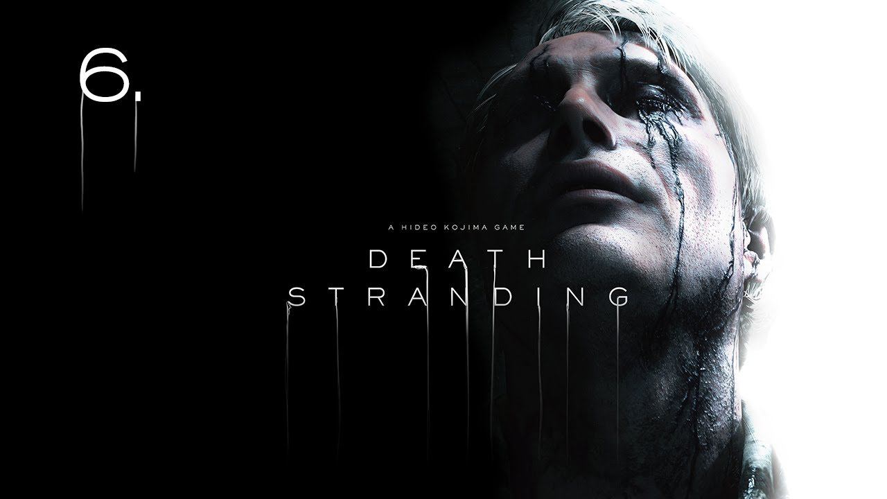 Death Stranding _ Прохождение _ СТРИМ #6 EPISODE 3 "FRAGILE" смотреть онлайн