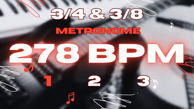 278 BPM - 3/4 & 3/8 Metronome смотреть онлайн