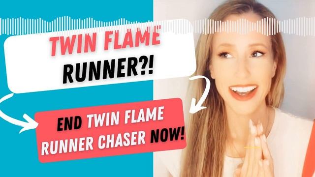 ACTUALLY End The Twin Flame Runner Chaser Dynamic - For Good! смотреть онлайн