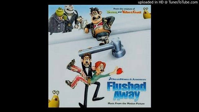 Flushed Away - Refrigirator - Harry Gregson Williams смотреть онлайн