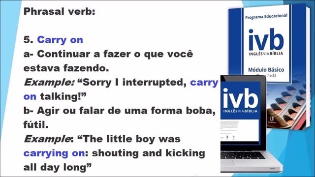 Phrasal Verb: Carry on / Idiom: Break a leg смотреть онлайн