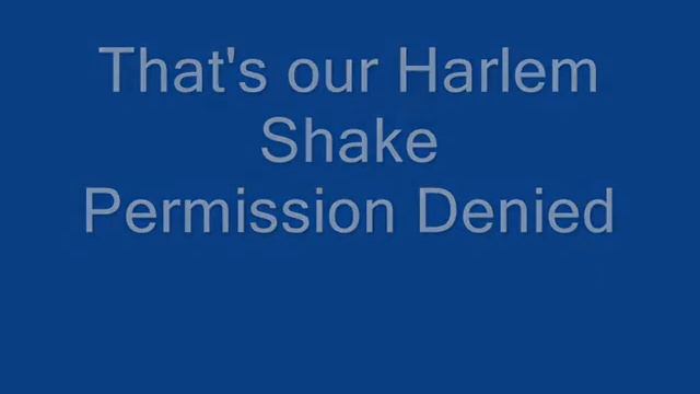 Harlem Shake Permission Denied смотреть онлайн