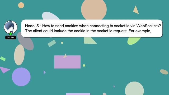 NodeJS : How to send cookies when connecting to socket.io via WebSockets? смотреть онлайн