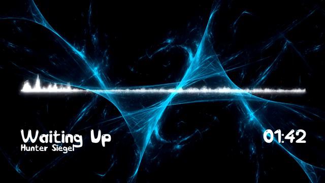 (Electro) Hunter Siegel - Waiting Up
