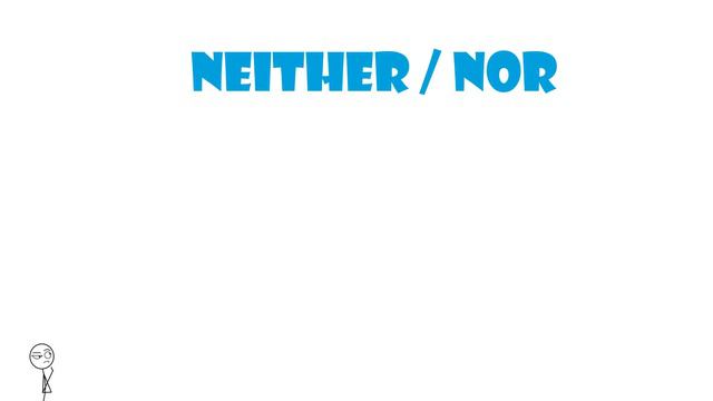 So, Neither and Nor. First video смотреть онлайн