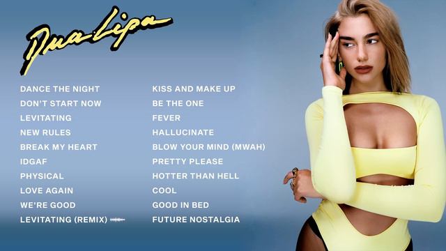 Dua Lipa | Top Songs 2023 Playlist | Dance The Night, Levitating, New Rules... смотреть онлайн