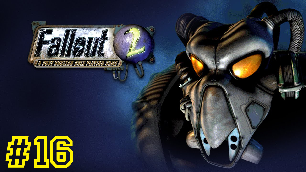 Маркус, добро пожаловать в команду. Fallout 2 #16 Первое прохождение.