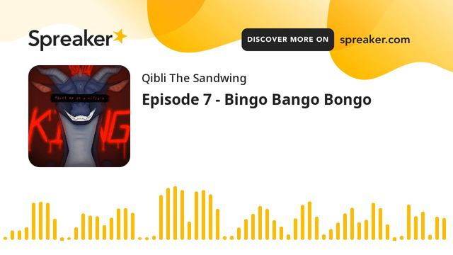 Episode 7 - Bingo Bango Bongo (made with Spreaker) смотреть онлайн