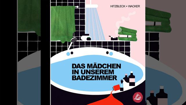 Kapitel 36.3 - Das Mädchen in unserem Badezimmer смотреть онлайн