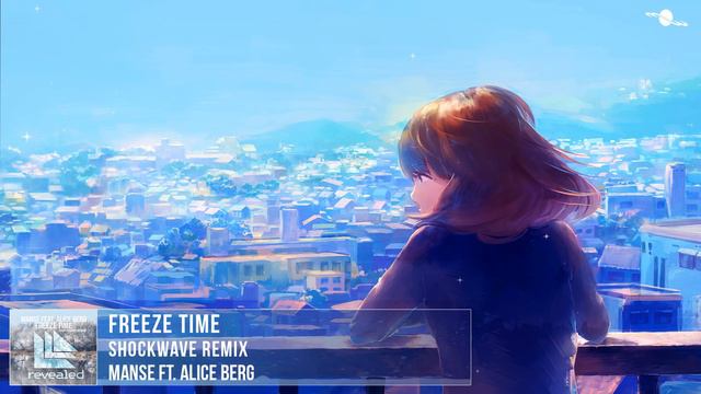 Freeze Time (Shockwave Remix) - Manse feat Alice Berg смотреть онлайн