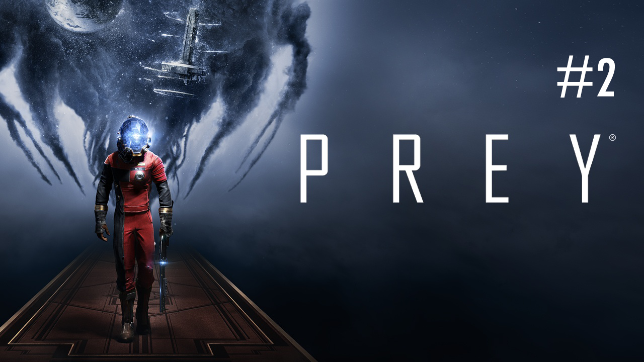 PREY #2 смотреть онлайн