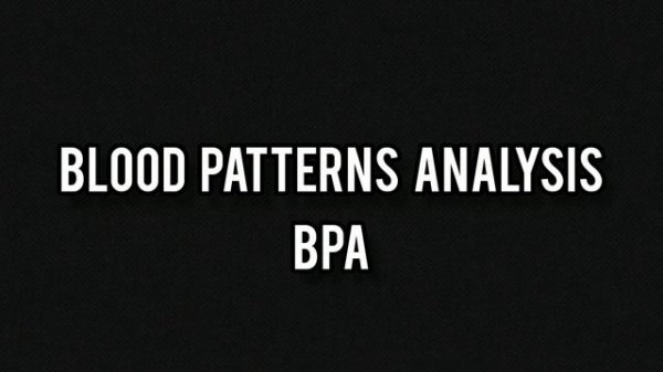 Unit 7_Forensic Evidence Expertise_Glossary