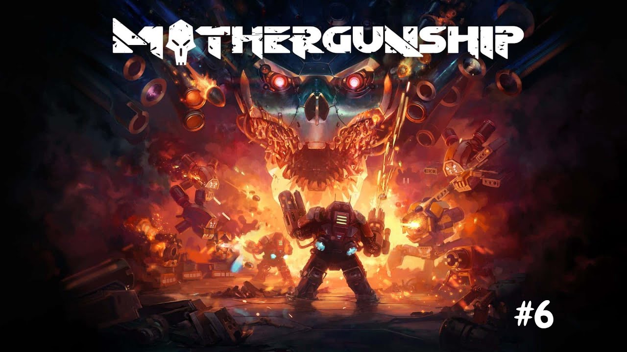 ГРАНДИОЗНЫЙ ФИНАЛ! | Mothergunship прохождение #6