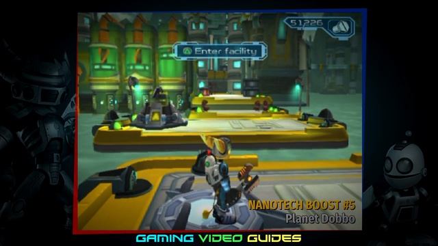 Ratchet & Clank™ 2 Locked and Loaded - Nanotech Boosts (Guide) смотреть онлайн