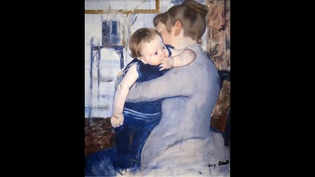 CAM Look | Baby in Dark Blue Suit, Looking Over His Mother's Shoulder by Mary Cassatt | 2/26/21 смотреть онлайн
