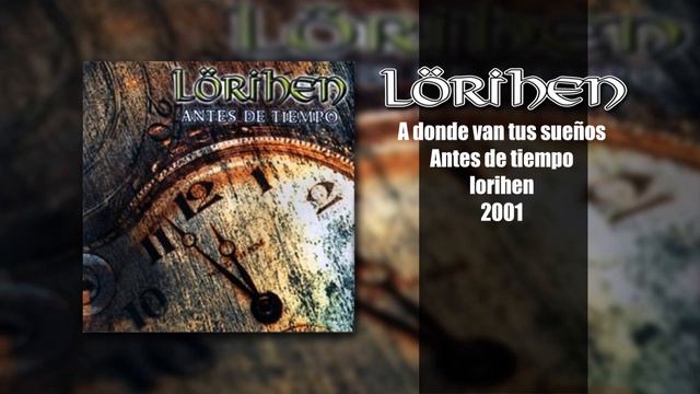 lorihen - A donde van tu sueños смотреть онлайн