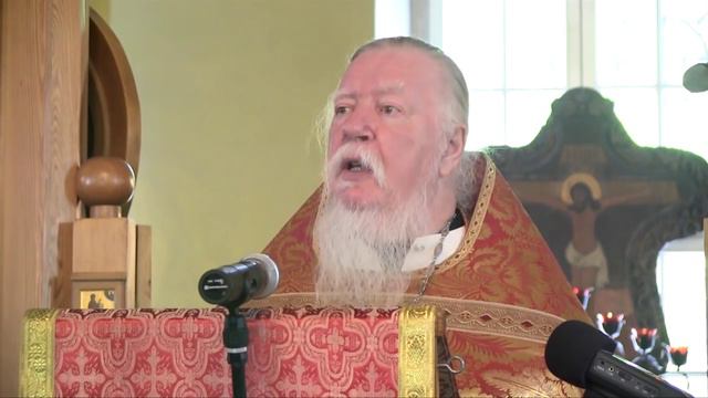 Проповедь в неделю 2-ю по Пасхе (Антипасха). Димитрий Смирнов