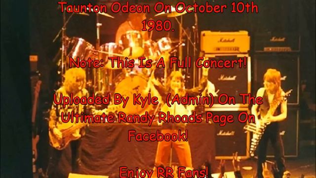 The Blizzard Of Ozz Live With Randy Rhoads At The Taunton Odeon, England (Full Concert)