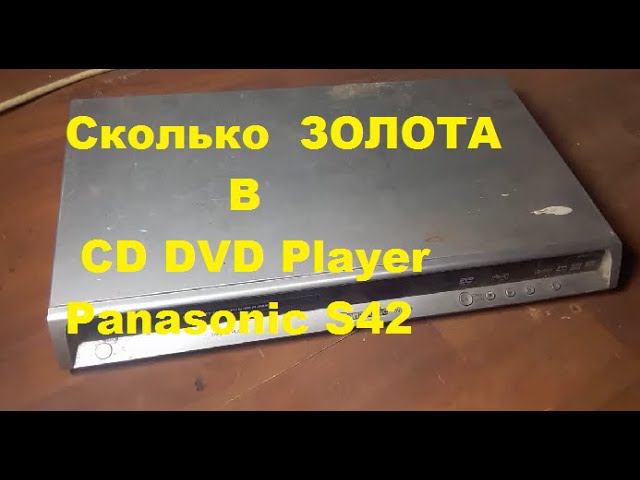 Разбираю CD DVD Player Panasonic S42 смотреть онлайн