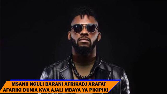 MSANII NGULI BARANI AFRIKA DJ ARAFAT AFARIKI DUNIA KWA AJALI MBAYA YA PIKIPIKI смотреть онлайн