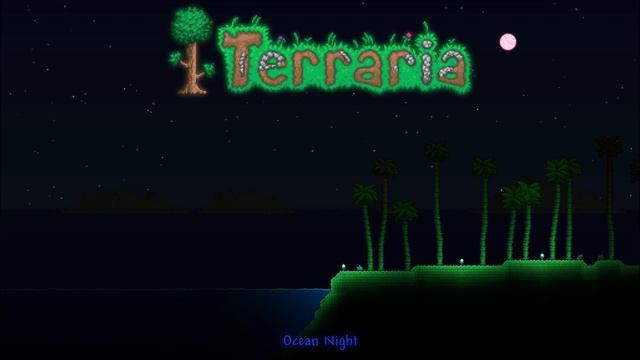 Terraria OST - Ocean Night [Extended] смотреть онлайн