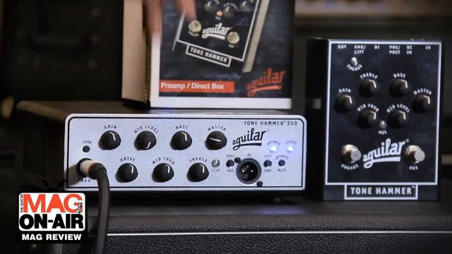 MAG REVIEW - Aguilar Tone Hammer 350 [Bass Head Amp] смотреть онлайн