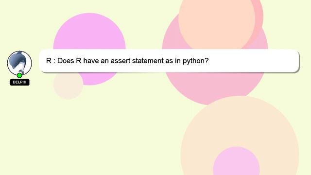 R : Does R have an assert statement as in python? смотреть онлайн