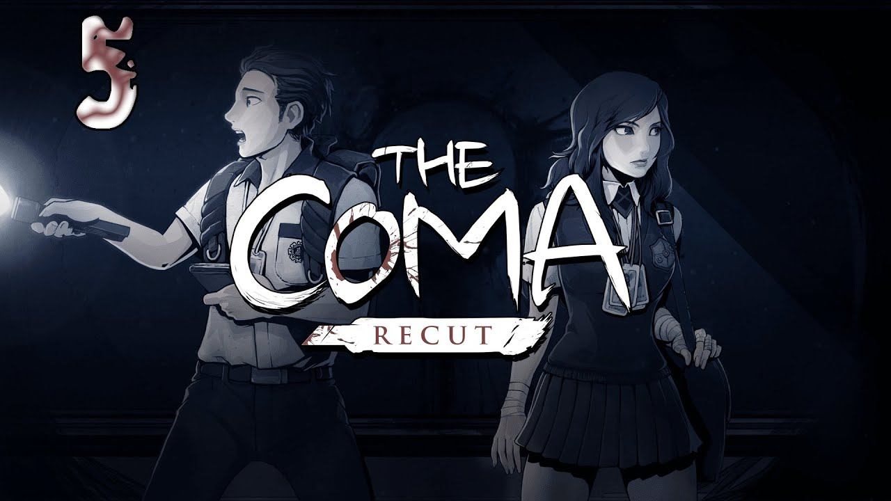 Прохождение The Coma Recut Серия 5 