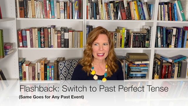 How to Write Flashbacks, Past Perfect Tense, and Dealing With “Had” | HOW TO WRITE A NOVEL, Week 14 смотреть онлайн