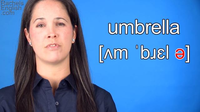How To Pronounce UMBRELLA -- American English Pronunciation