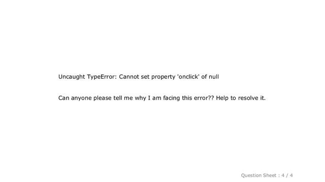 HTML : Uncaught TypeError: Cannot set property 'onclick' of null смотреть онлайн