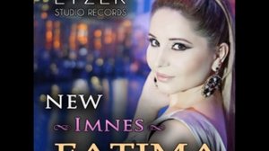 ФАТИМА "ИМНЕС"