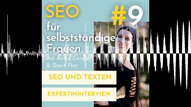 Interview mit Dorit Flor über SEO und Texte #9 - SEO Podcast für selbstständige Frauen смотреть онлайн