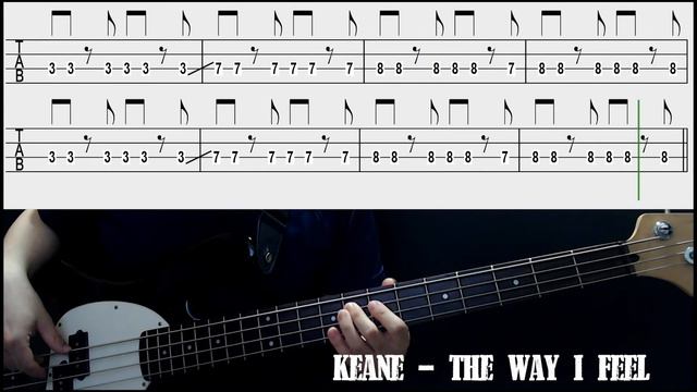 Keane - The Way I Feel (Bass cover with tabs 117) смотреть онлайн