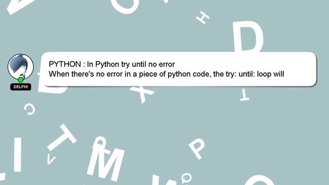 PYTHON : In Python try until no error смотреть онлайн
