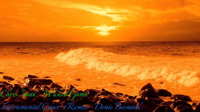 Chris Isaak - Wicked Game - Instrumental Cover + Remix смотреть онлайн