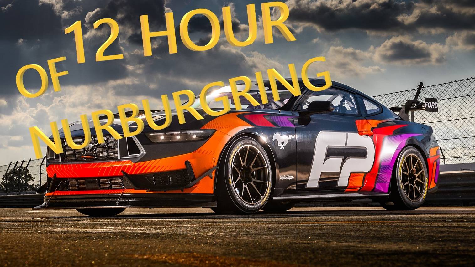 ENDURANCE 12 HOUR OF NURBURGRING | ISKRA RACING TEAM | FORD MUSTANG GT3 смотреть онлайн