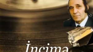 Niyameddin Musayev-İncime